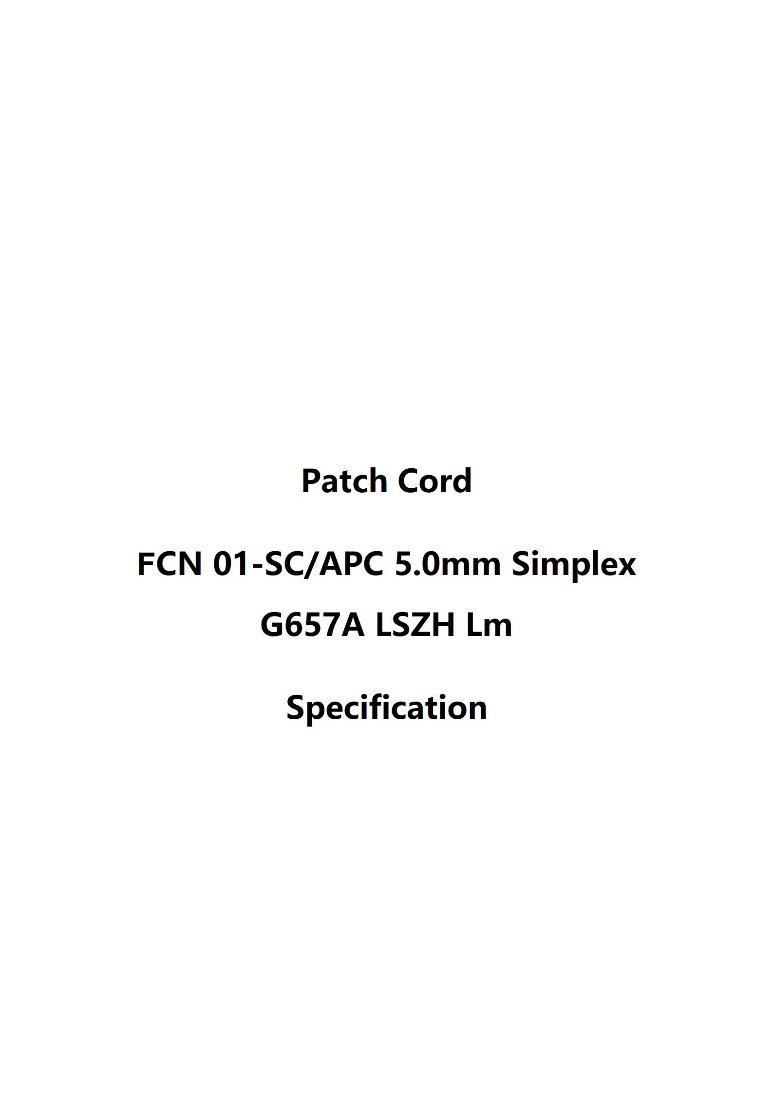 FastConnect FCN01 SC 5.0mm Simplex G657A2 LSZH LM_01