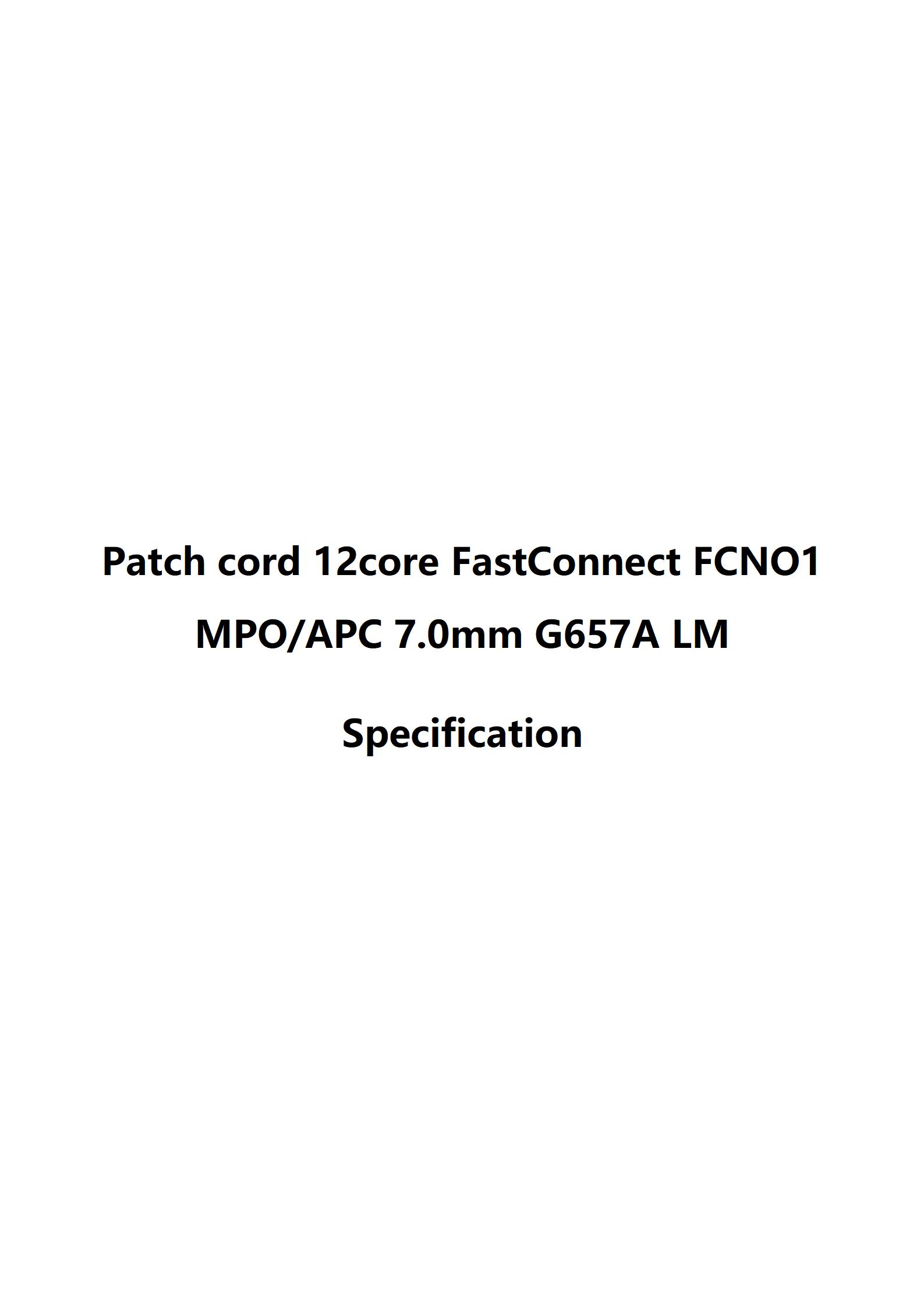 Patchcord 12core FastConnect FCNO1 MPOAPC Male 7.0 mm L m_01