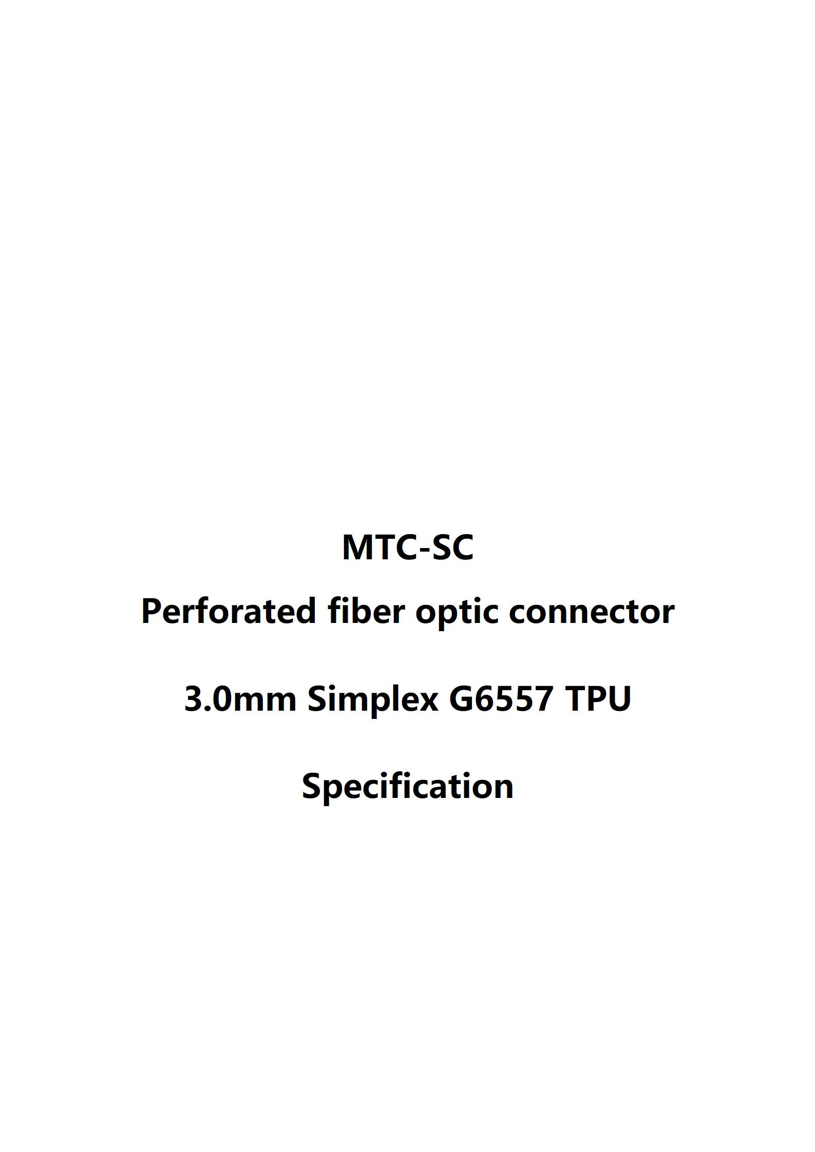 MTC-SC Perforated fiber optic connector Simplex G657 TPU_01